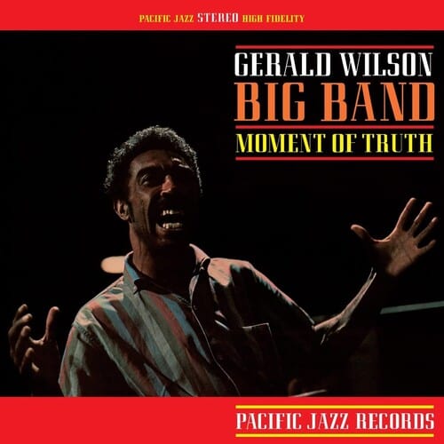 New Vinyl Gerald Wilson - Moment Of Truth LP NEW Blue Note Tone Poet Series 10026218