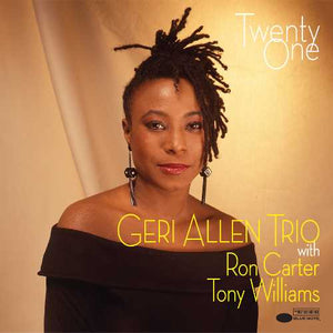 New Vinyl Geri Allen Trio - Twenty One 2LP NEW Blue Note Classic Vinyl Series 10026172