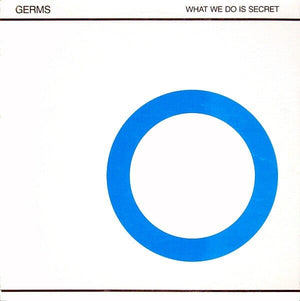 New Vinyl Germs - What We Do Is Secret LP NEW IMPORT 10020880