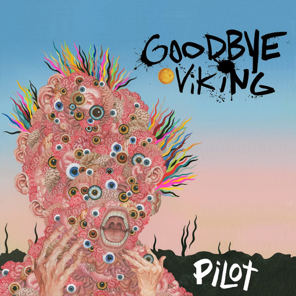 New Vinyl Goodbye Viking - PILOT 10" NEW 10028102