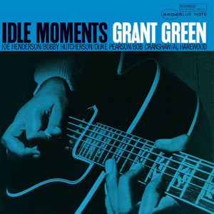 New Vinyl Grant Green - Idle Moments LP NEW 2021 REISSUE 10024002