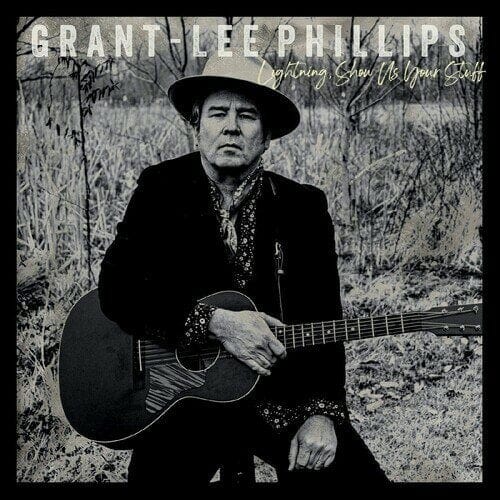 New Vinyl Grant-Lee Phillips - Lightning Show Us Your Stuff LP NEW w- 7" 10020516