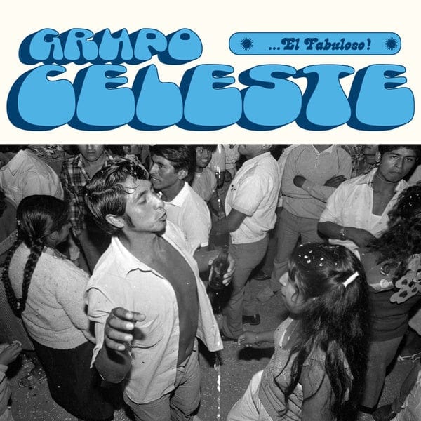 New Vinyl Grupo Celeste - ...El Fabuloso! LP NEW 10035108