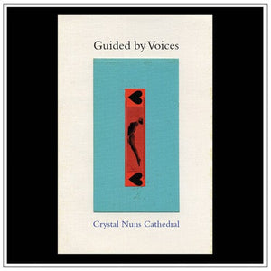 New Vinyl Guided By Voices - Crystal Nuns Cathedral LP NEW 10026087