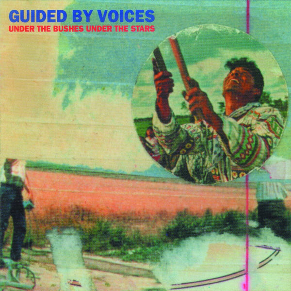 New Vinyl Guided By Voices - Under The Bushes Under The Stars 2LP NEW 10025628