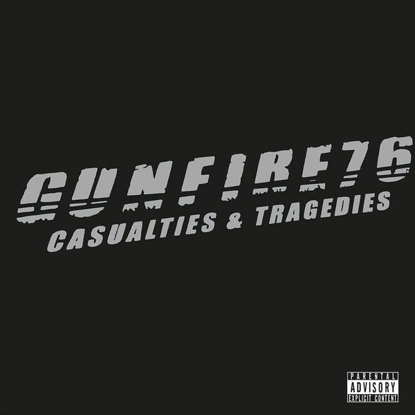 New Vinyl Gunfire 76 - Casualties & Tragedies LP NEW Reissue 10016645