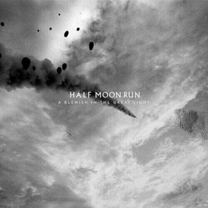 New Vinyl Half Moon Run - A Blemish In The Great Light LP NEW INDIE EXCLUSIVE 10018326