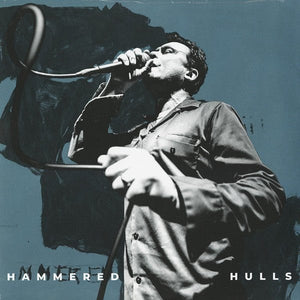 New Vinyl Hammered Hulls - Careening LP NEW 10033110