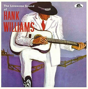 New Vinyl Hank Williams - Lonesome Sound 10
