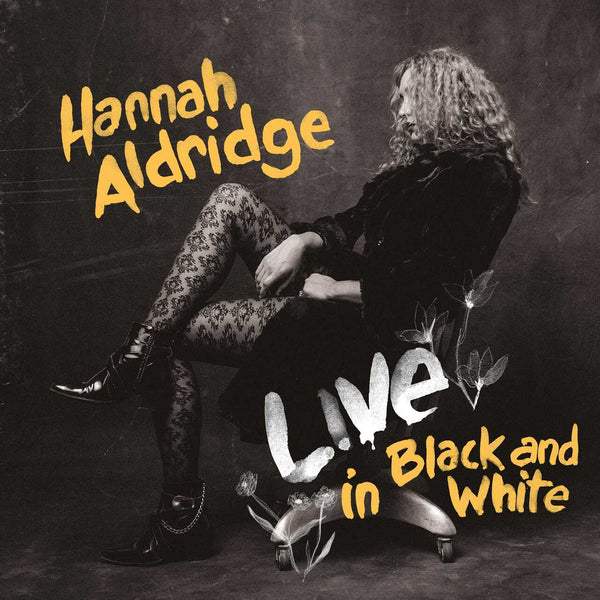 New Vinyl Hannah Aldridge - Live In Black And White LP NEW 10020499