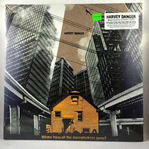 New Vinyl Harvey Danger - Where Have  All the Merrymakers Gone LP NEW 10002961