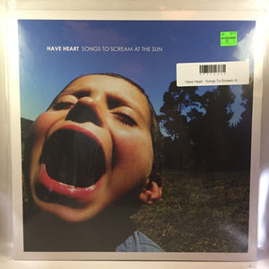 New Vinyl Have Heart - Songs To Scream At The Sun LP NEW Clear Vinyl 90000030