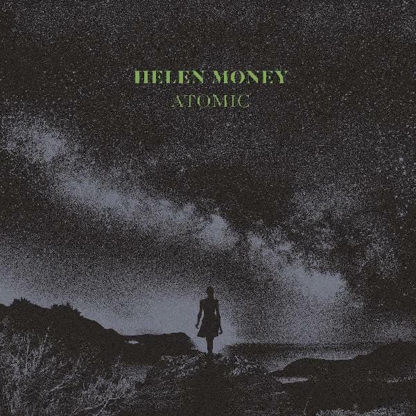 New Vinyl Helen Money - Atomic LP NEW INDIE EXCLUSIVE 10019330