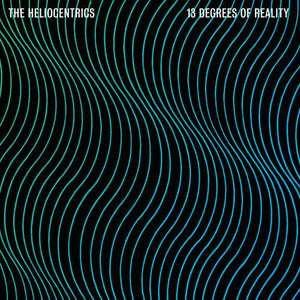 New Vinyl Heliocentrics - 13 Degrees of Reality 2LP NEW 10023202