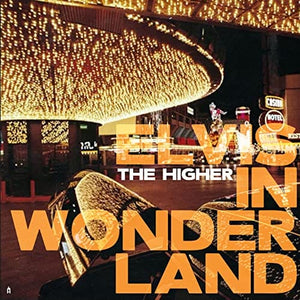 New Vinyl Higher - Elvis In Wonderland LP NEW 10030341