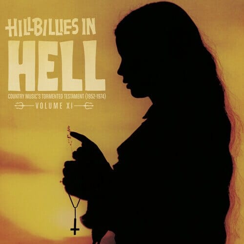 New Vinyl Hillbillies In Hell: Volume XI LP NEW 10021594