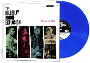 New Vinyl Hillbilly Moon Explosion - Bourgeois Baby LP NEW COLOR VINYL 10024237