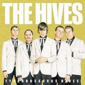 New Vinyl Hives - Tyrannosaurus Hives LP NEW 10012245