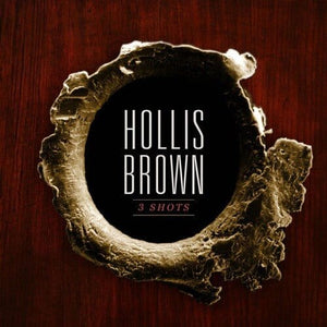 New Vinyl Hollis Brown - 3 Shots LP NEW 10007272