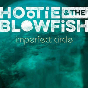 New Vinyl Hootie & The Blowfish - Imperfect Circle LP NEW 10018396