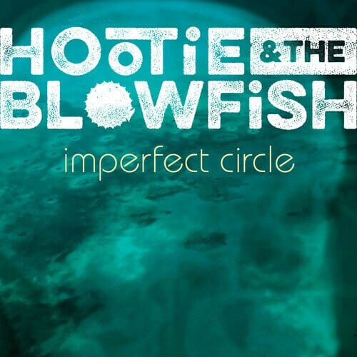 New Vinyl Hootie & The Blowfish - Imperfect Circle LP NEW 10018396