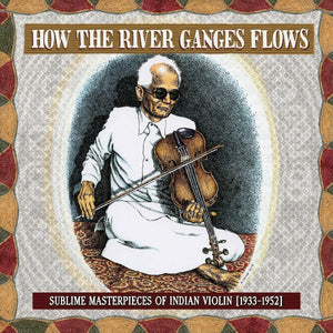 New Vinyl How the River Ganges Flows LP NEW THIRD MAN COMPILATION 10021000