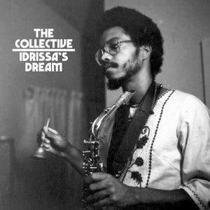 New Vinyl Idris Ackamoor - The Collective / Idrissa's Dream 2LP NEW 10029110