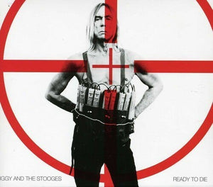 New Vinyl Iggy and the Stooges - Ready to Die LP NEW W- MP3 10001693