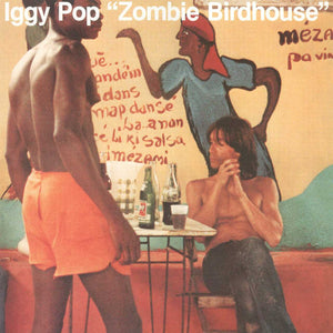 New Vinyl Iggy Pop - Zombie Birdhouse LP NEW 10016693