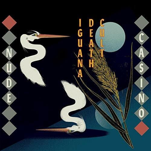 New Vinyl Iguana Death Cult - Nude Casino LP NEW 10018158