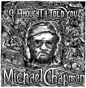 New Vinyl Imaginational Anthem Vol. XII: A Yorkshire Tribute to Michael Chapman LP NEW 10032217