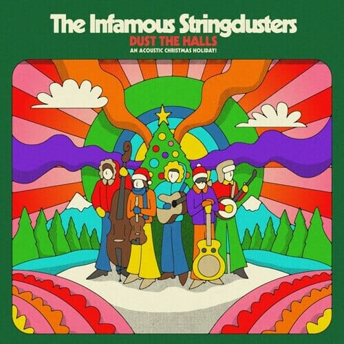 New Vinyl Infamous Stringdusters - Dust The Halls: An Acoustic Christmas Holiday! LP NEW 10021266