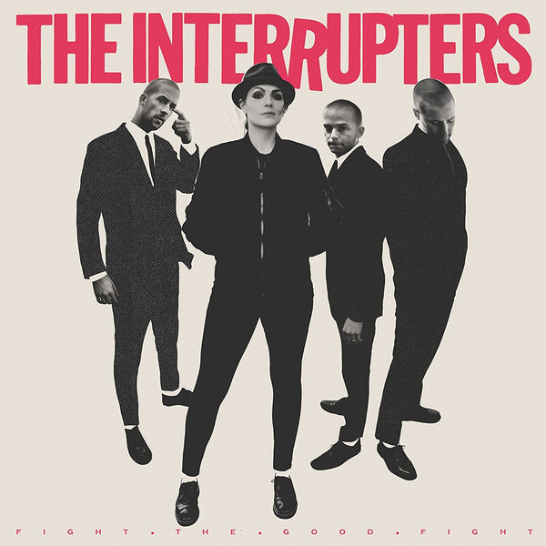 New Vinyl Interrupters - Fight the Good Fight LP NEW 10026316