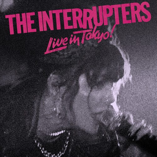 New Vinyl Interrupters - Live In Tokyo! LP NEW 10029082