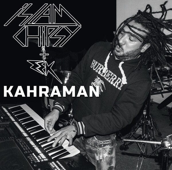 New Vinyl Islam Chipsy & Eek - Kahraman LP NEW 10016532