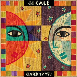 New Vinyl J.J. Cale - Closer To You LP NEW W- CD 10016528