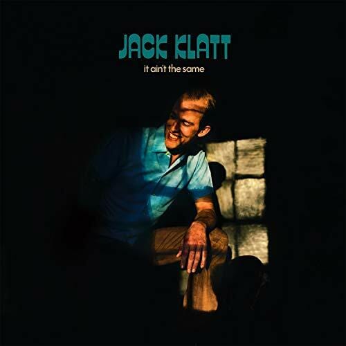 New Vinyl Jack Klatt - It Ain't The Same LP NEW 10017822