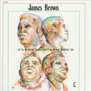 New Vinyl James Brown - It's A New Day So Let A Man Come In LP NEW 10025790