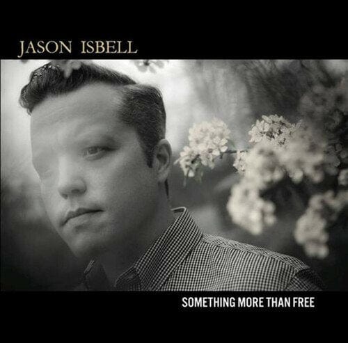 New Vinyl Jason Isbell - Something More Than Free 2LP NEW 180G W- DOWNLOAD 10001076