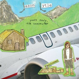 New Vinyl Jason Lytle - Yours Truly, The Commuter LP NEW GRANDADDY 10019365
