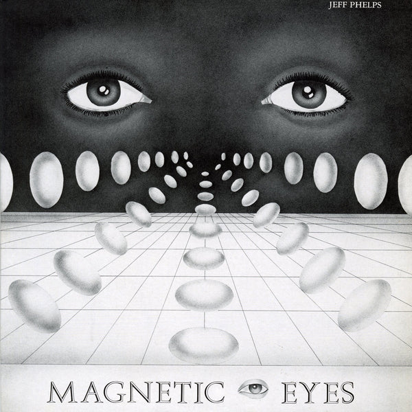 New Vinyl Jeff Phelps - Magnetic Eyes LP NEW SMOG VINYL 10025899