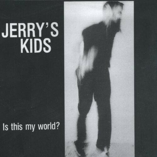 New Vinyl Jerry's Kids - Is This My World? LP NEW repress Taang Records 10002192