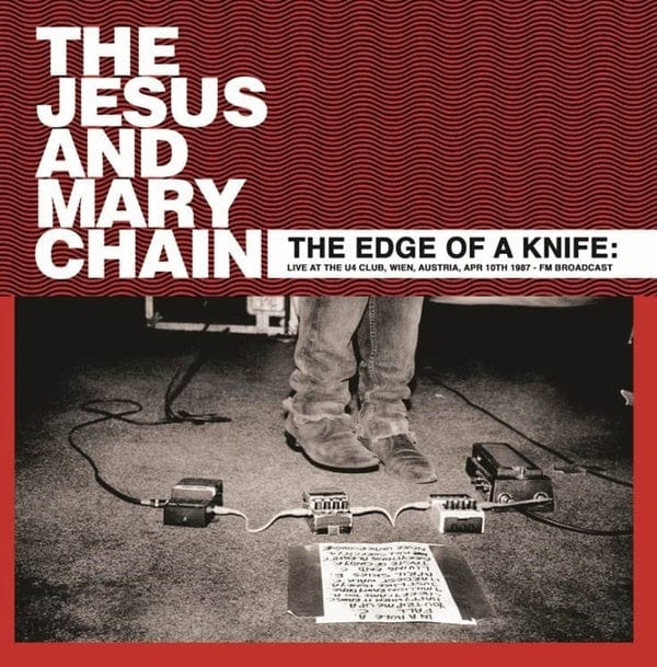 New Vinyl Jesus and Mary Chain - The Edge Of A Knife: Live At The U4 Club 1987 LP NEW 10030095