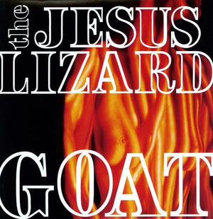 New Vinyl Jesus Lizard - Goat LP NEW 10005840