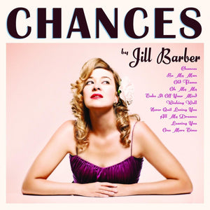 New Vinyl Jill Barber - Chances LP NEW 15th Anniversary 10032173