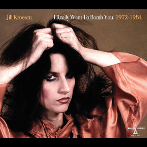 New Vinyl Jill Kroesen - I Really Want To Bomb You: 1972 - 1984 2LP NEW Colored Vinyl 10027960