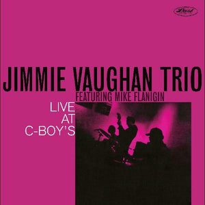 New Vinyl Jimmie Vaughan Trio - Live At C-Boys LP NEW 10021039