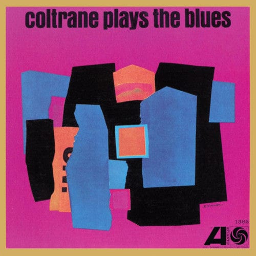 New Vinyl John Coltrane - Coltrane Plays the Blues LP NEW MONO 10009380