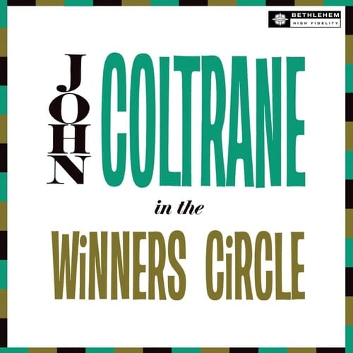 New Vinyl John Coltrane - In The Winner's Circle LP NEW 10029207