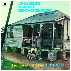 New Vinyl John Lee Hooker - House of the Blues LP NEW Import 10026053